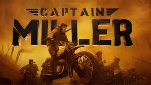 Captain Miller OTT release date