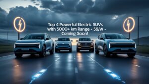 Upcoming 4 powerful Electric SUVs with 500+Km Range